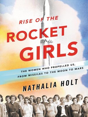 cover image of Rise of the Rocket Girls